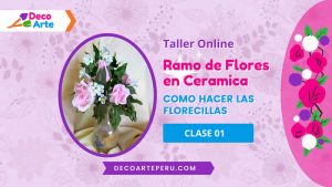 Ramo de flores en ceramica clase 01